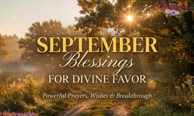 September Blessings for Divine Favor Powerful Prayers, Wishes & Breakthrough